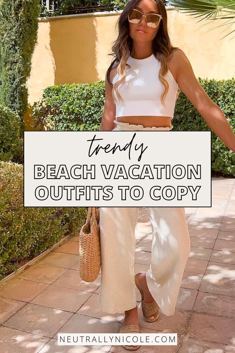 Beach Wear Inspiration, Tropical Resort Outfits, Neutral Beach Outfits, Beach House Outfit, Beach Weekend Outfit, Spring Beach Outfit, Beach Outfits Women Vacation, Beach Trip Outfits, Chic Swimwear