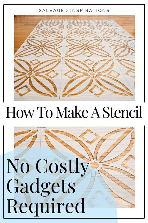 How To Make A Stencil - No Costly Gadgets Required | Keep It Exciting DIY Your Stencils | Salvaged Inspirations #siblog #salvaged #furnituremakeover #refurbishedfurniture #paintinginspo #salvagedinspirations #furniturerescue #vintage #DIY #stencilingideas Make Your Own Stencils Templates, Floor Stencils Patterns, Diy Stencil Patterns, Stenciled Furniture, Make A Stencil, Stencils Printables Templates, Wall Stencils Diy, Stencil Patterns Templates, Homemade Stamps