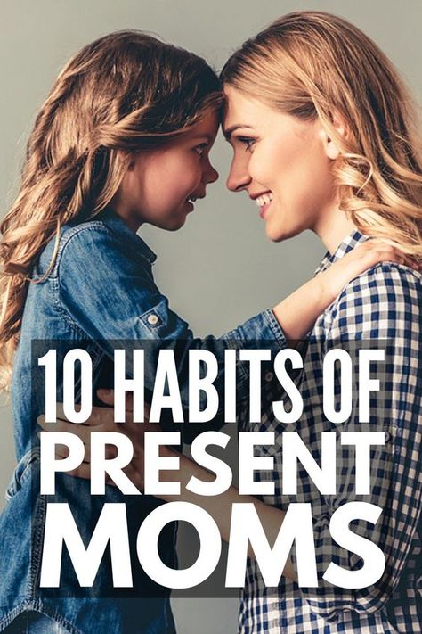 How To Be A Good Parent Tips, Being A Present Parent, I Want To Be A Better Mom, Better Mom How To Be A, How To Connect With My Teenage Daughter, Tips For Parenting, How To Be A More Present Mom, Ways To Be A Better Mom, How To Be A Present Mom