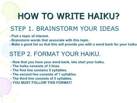 I love the haiku form. Here's an explanation for those unfamiliar with haiku. And here's a silly haiku from me to inspire you to do better: . I have a male cat. Just imagine my surprise. Pronoun adjustment. Haiku Poems For Kids, Haiku Poems Examples, Haiku Examples, Poetry Examples, Haiku Poem, Poetry Language, Japanese Poem, Japanese Haiku, Haiku Poetry