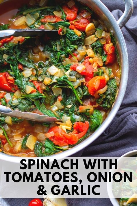 Spinach With Tomato And Onion, Cooked Spinach And Tomatoes, Spinach Tomato Rice, Spinach And Tomatoes Recipes, Recipes With Spinach And Tomatoes, Sauteed Spinach And Tomatoes, Onion And Tomato Recipes, Spinach Tomato Recipes, Recipes With Stewed Tomatoes