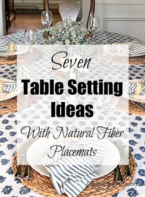 7 Ways to Set a Table With Natural Fiber Placemats Farmhouse Dining Table Place Settings, Table Settings Placemats, Organic Modern Tablescape, Table Settings For Home Staging, Lake House Table Setting, Informal Table Setting Ideas, Diner Table Set Up, Kitchen Table Decor Placemats Ideas, Dinner Table Decor Round