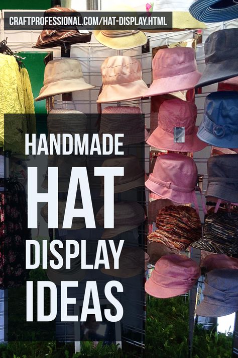 Hat Displays For Craft Shows, Hat Booth Display Ideas, Hat Display Ideas Craft Show, Diy Hat Display, Craft Table Display, Diy Booth, Hat Displays, Vendor Fair, Vendor Booth Display