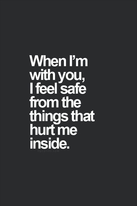 I feel safe with you love love quotes quotes relationships quote love quote relationship quote relationship quotes Boyfriend Quotes, Amazing Future Quotes, When You Want Him But Can’t Have Him, Quotes For Your Boyfriend, Inspirerende Ord, Sweet Love Quotes, Inspirational Quotes About Love, Les Sentiments, Romantic Love Quotes