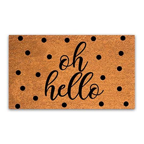Pure Coco Coir Doormat with Heavy-Duty PVC Backing - Oh Hello - Pile Height: 0.6-Inches - Size: 18-Inches x 30-Inches... Door Mat Ideas, Doormat Ideas, Hello Doormat, Mat Ideas, Entry Mats, Coir Mat, Indoor Door Mats, Entrance Mat, Funny Doormats