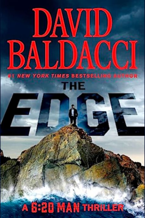 The Edge by David Baldacci - BookBub Thriller Books, David Baldacci Books, Wish You Well, Army Rangers, Time Running Out, Upcoming Books, Psychological Thrillers, Homeland Security, Feature Film