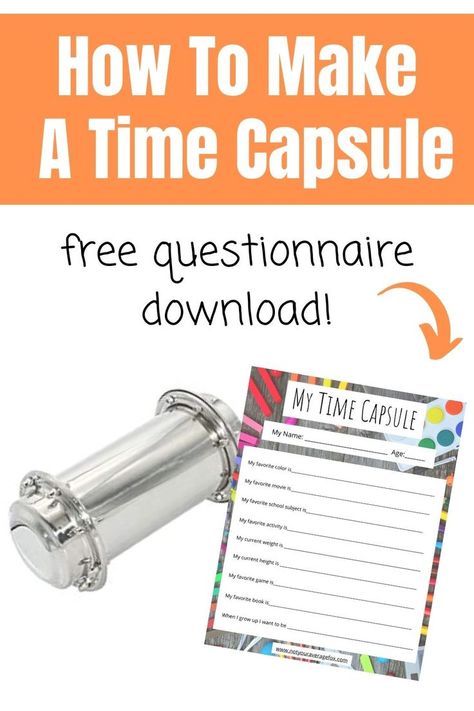 learn how to make a family time capsule. lock in those special memories that you’ll be able to treasure years to come. free questionnaire | free printable | homeschool time capsule | school time capsule | stainless steel | school ideas School Time Capsule, Make A Time Capsule, Family Time Capsule, Free Family, School Time, School Subjects, Time Capsule, Family Time, School Ideas