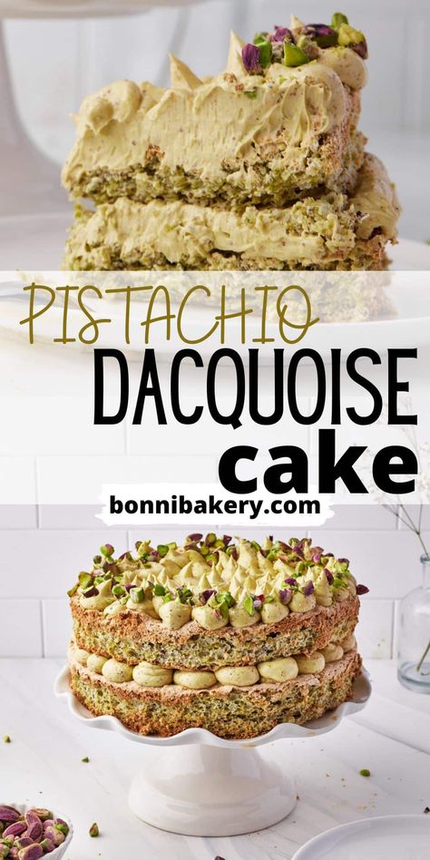 Make Ahead Cakes, Pistachio Dacquoise, Pistachio Frosting, Dacquoise Recipe, Dacquoise Cake, Cake With Pistachio, Pistachio Paste, Pistachio Cake Recipe, Dream Dessert