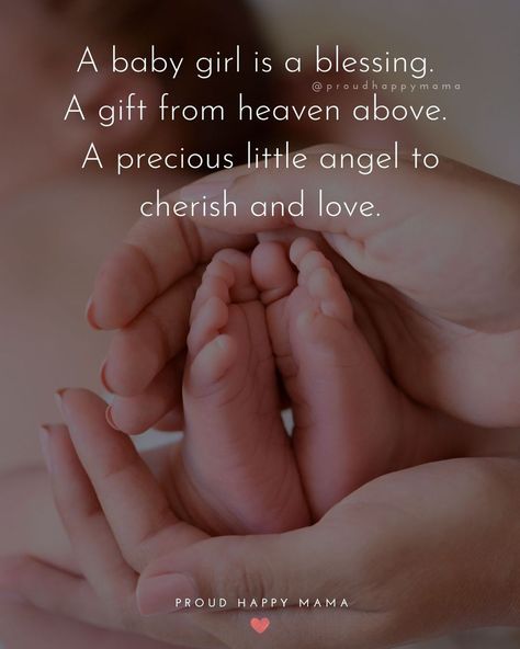 Blessed With Baby Girl Quotes, Blessed With Baby Girl, Newborn Baby Girl Quotes, Welcome Baby Girl Quotes, Quotes About Daughters, Quotes Congratulations, Quotes Newborn, New Baby Girl Quotes, Baby Smile Quotes