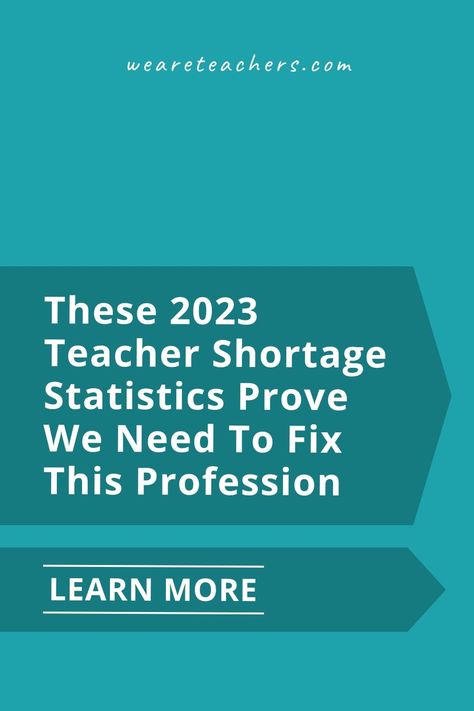 These 2023 teacher shortage statistics prove that we need to make the teaching profession more sustainable and desirable. Teacher Survey, Education Infographics, Teacher Career, Teacher Shortage, Teacher Salary, School Culture, We Are Teachers, Teaching Profession, Classroom Management Tips