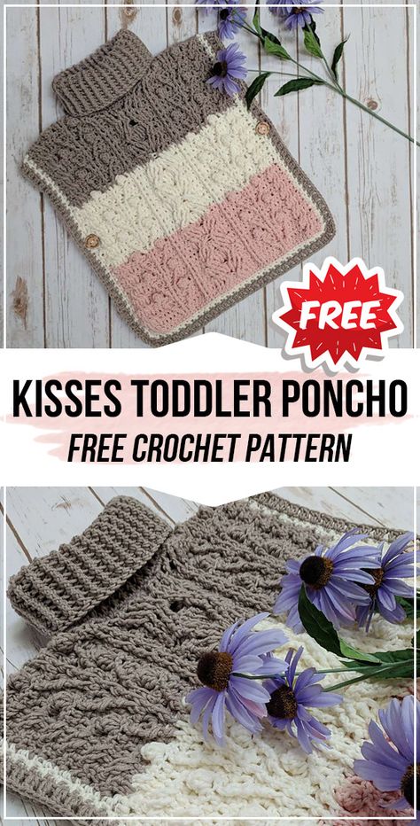 crochet Hugs and Kisses Toddler Poncho free pattern - easy crochet poncho pattern for beginners Crochet Hugs, Easy Crochet Poncho, Kids Poncho Pattern, Crochet Poncho Kids, Crochet Poncho Pattern, Toddler Poncho, Crochet Baby Poncho, Poncho Patterns, Girls Poncho
