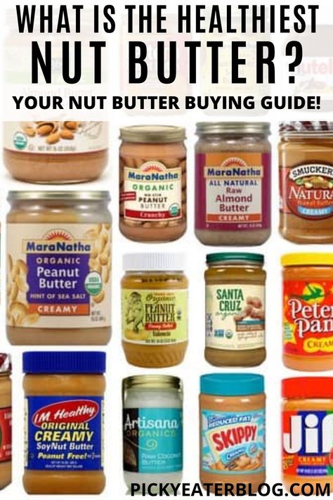 Low Calorie Nut Butter, Best Nut Butter Healthy, Almond Butter Vs Peanut Butter, Is Peanut Butter Good For You, Diy Nut Butter Recipes, Healthiest Peanut Butter, Healthy Butter Substitute, Healthy Peanut Butter Brands, Healthy Nut Butter