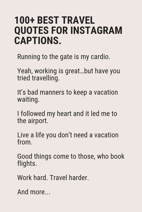 100+ Funny and unique travel quotes to use as Instagram captions. ✈️  Repin to your own inspiration board. Captions On Travel, Instagram Captions Unique, Funny Travel Captions For Instagram, Captions For Places, Caption Travel Instagram, Traveling Instagram Captions, Travel Insta Captions, Ig Captions Travel, Travelling Captions