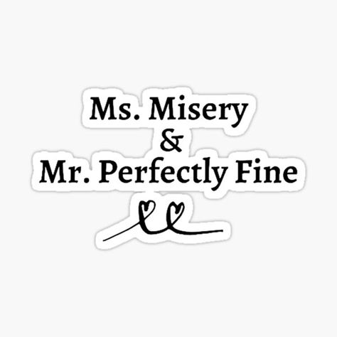 Hello Mr. Perfectly fine, how's your heart after breaking mine? • Millions of unique designs by independent artists. Find your thing. Swift, Taylor Swift, Mr Perfectly Fine Taylor Swift, Mr Perfectly Fine, Taylor Swift Inspired, Tour Outfits, Eras Tour, Playing Cards, Unique Designs