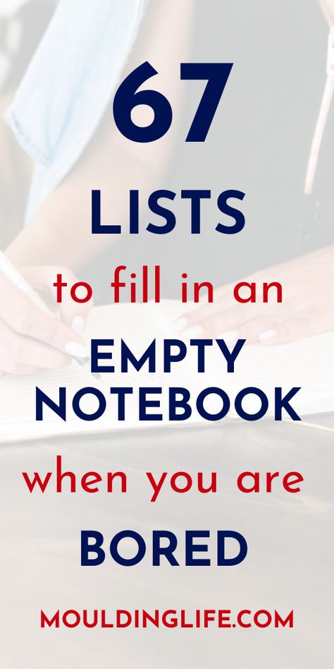 Types Of Lists To Make, List Of Lists To Make, New Things To Try List Of, Lists Of Lists, 52 Lists Project, Different Writing Styles, Entrepreneurship Books, Empty Notebook, Goals List