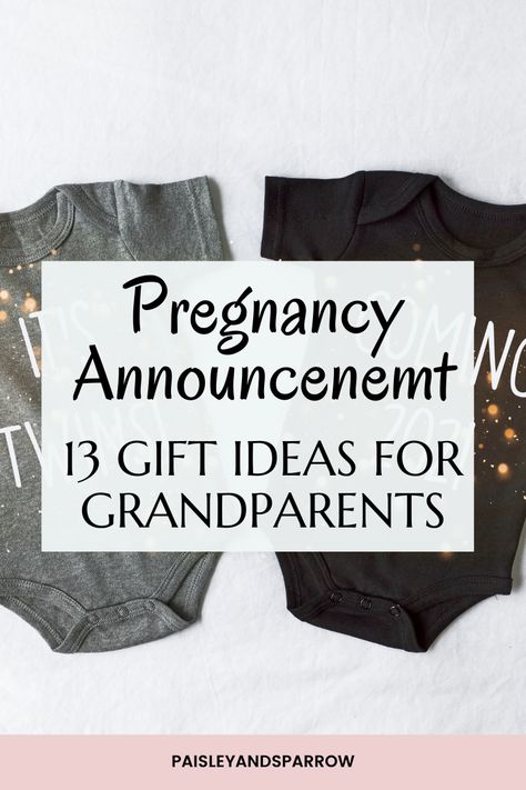 Wondering how to announce your pregnancy to your parents? 13 gift ideas for new grandma or grandpa - great for grandparents Becoming Grandparents Announcement, Gifts For Great Grandparents, Pregancy Announcement, Grandparent Announcement, Baby Announcement Grandparents, Pregnancy Announcement To Parents, Gifts For New Grandma, Fun Pregnancy Announcement, New Grandparent Gifts