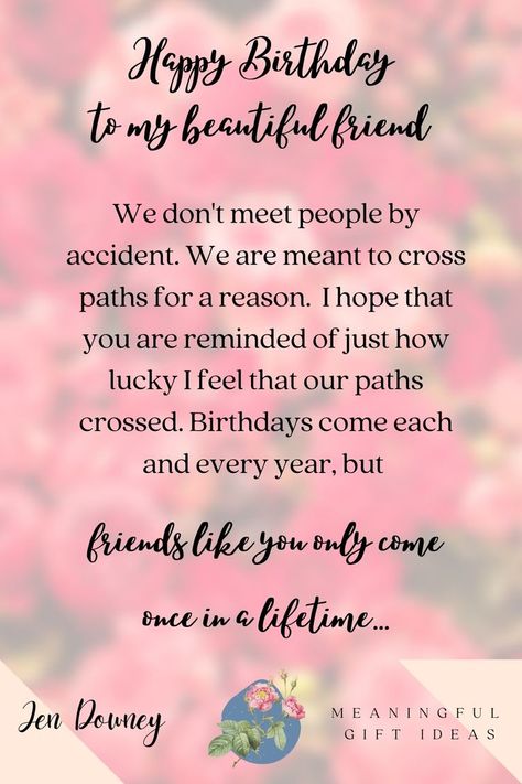 crossed paths quote Birthday Message For Friend Friendship, Quote Birthday, Happpy Birthday, Happy Birthday Wishes For A Friend, Birthday Message For Friend, Happy Birthday Best Friend Quotes, Friendship Quote, My Beautiful Friend, Birthday Wishes Greetings