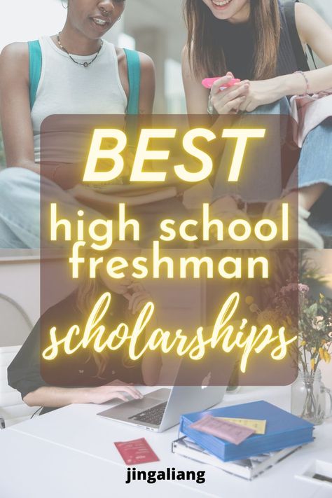 high school freshman scholarships Scholarships For College Freshman, Sophomore Scholarships, Scholarships For Freshman In High School, Scholarships For Sophomores High Schools, Scholarships For College 2023-2024, Scholarships For College 2023, Scholarship Essay Examples, Preparing For College, High School Prep