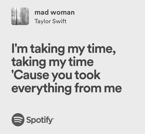 Mad Women Lyrics, Mad Woman Aesthetic Taylor Swift, Mad Woman Lyrics Taylor Swift, Taylor Swift Mad Woman Lyrics, Mad Woman Taylor Swift Lyrics, Mad Women Taylor Swift, Mean Taylor Swift Lyrics, Mad Taylor Swift, Taylor Swift Relatable Lyrics