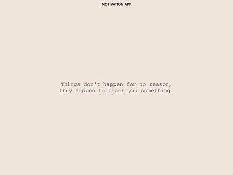 Why All Bad Things Happen To Me, Something Happens For A Reason, Some Things Have To End For Better Things To Happen, Everything Happens As It Should, What Happens Happens, Cute Disney Outfits, Motivation App, Estrogen Dominance, Back Pain Exercises