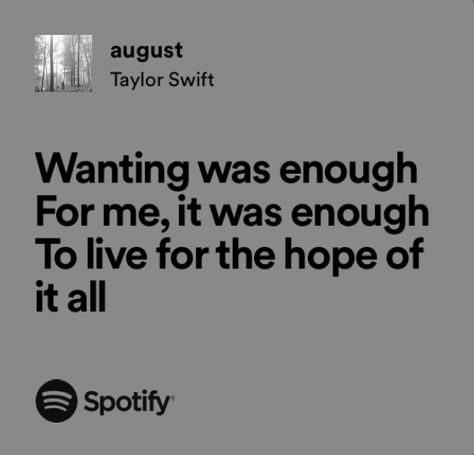 Taylor Swift Lyrics August, August Lyrics Taylor Swift, Taylor Swift August Lyrics, August Taylor Swift Lyrics, Taylor Swift Folklore Lyrics, August Lyrics, August Taylor Swift, Taylor Swift August, Spotify Taylor Swift