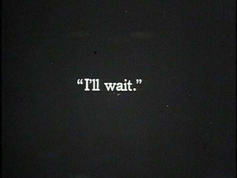 I will but not for few days but forever... Quotes Love, Crush Quotes, Heavenly Virtues, I'll Be Waiting, Inspirational Love, I'll Wait, Personal Quotes, Quotes Quotes, Quotes For Him