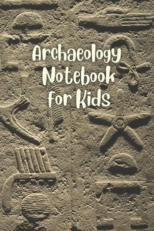 Amazon.com: Archaeology Notebook for Kids: A unique custom made observation logbook for children interested in archaeology, ancient civilizations and art ... the Ancient Ages: Adventures in Archaeology): Publishing, Dig Deep Designs Archaeology For Kids, Teaching Latin, Preschool Lesson Plan, Greek Language, Magic School Bus, Magic School, Preschool Lessons, Dig Deep, Ancient Civilizations