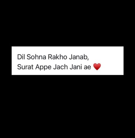 Punjabi Love Quotes In English, Instagram Bio In Punjabi, Heartfelt Quotes Punjabi, Punjabi Bio For Instagram, Punjabi Captions Instagram, Punjabi Snap, Quotes In Punjabi, Punjabi Captions, Quotes Punjabi