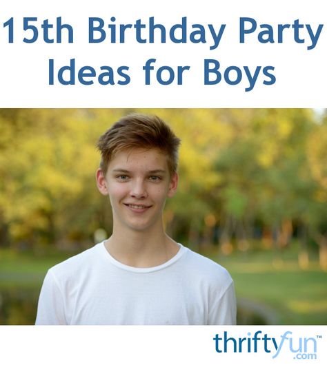 This is a guide about 15th birthday party ideas for boys. As your children become teens, birthday party planning enters a whole new realm. 15th Birthday Ideas For Boys, Boys 15th Birthday Ideas, Teen Boys Birthday Party Ideas, Boy 15th Birthday Party Ideas, Teen Boy Party Ideas, 15th Birthday Party Ideas For Boys, Boys 15 Birthday Party Ideas, Boys Birthday Party Activities, Teen Boy Birthday