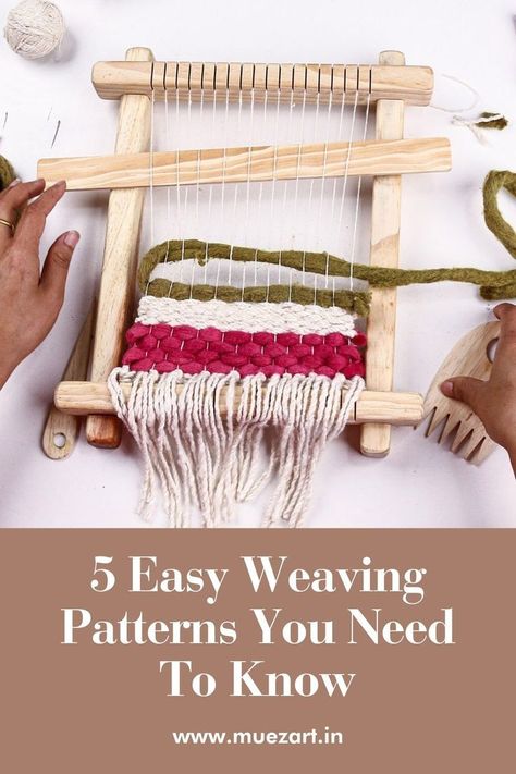 5 Easy Weaving Patterns You Need To Know Amigurumi Patterns, Basic Weaving Patterns, Weaving Patterns Design Ideas, Lap Loom Weaving Projects, Weaving Table Runner, Table Loom Weaving Projects, Weaving Tapestry Patterns, Small Loom Weaving Projects, Tapestry Weaving Patterns