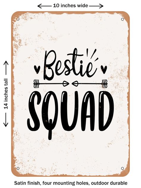 DECORATIVE METAL SIGN - Bestie Squad - 2 - Vintage Rusty Look By Wall Color | 10 x 14 inches | Michaels® Bestie Squad, Decorative Metal, Wall Color, Metal Decor, Metal Signs, Signs, Free Shipping, Wall, 10 Things