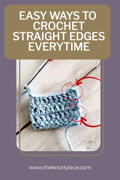 Learn how to Crochet with confidence and ease with this easy step by step picture tutorial with any stitch. It will keep your rows aligned, ensuring perfect straight edges every time. No more frustration or uneven edges! Crocheting Straight Edges, How To Keep Crochet Edges Straight, Straight Edges In Crochet, Crochet Straight Edges, Crochet Hacks, Crochet Blanket Pattern Easy, Crochet Hack, Picture Tutorial, Crochet Tools