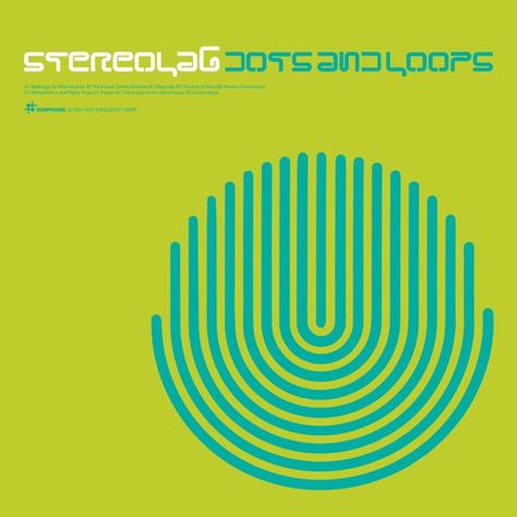 |   | Stereolab - Dots & Loops (3 LPs) | Records on Vinyl Stereolab Album Cover, Stereolab Band, Stereolab Poster, 90s Album Covers, Ein Sof, Vinyl Wishlist, Sound Logo, Artist Collage, T Shirt Label