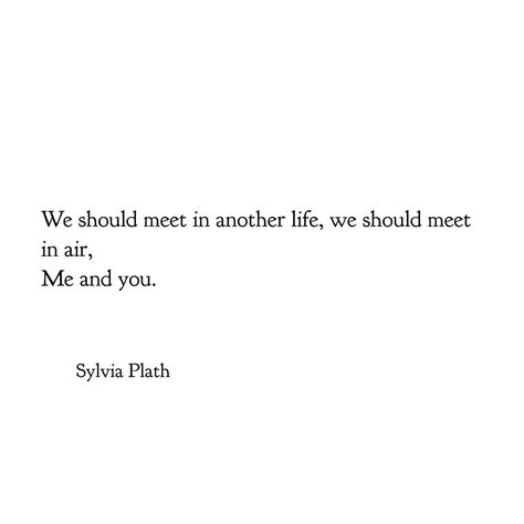 Sylvia Plath Poems Love, Sylvia Plath Quotes Love, Silvia Plath Aesthetic, Situationship Poetry, Sylvia Plath Love Poems, Silvia Plath Poems, Silvia Plath Quotes, Sylvia Plath Photos, Sylvia Plath Drawings