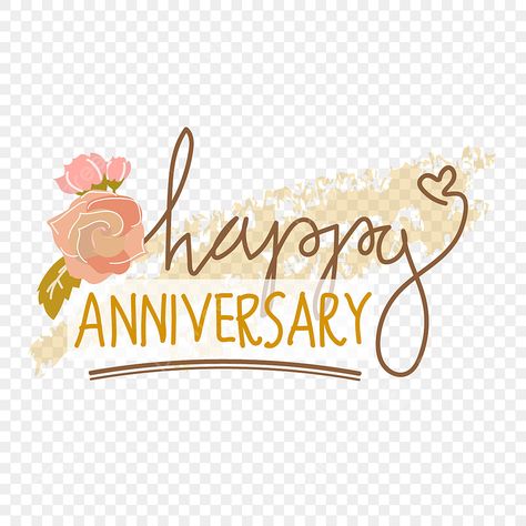 Happy Anniversary Fonts, Happy Anniversary Png, Happy Anniversary Lettering, Happy Anniversary Love, Anniversary Letter, Happy Wedding Anniversary Wishes, Love Vector, Wedding Anniversary Wishes, Anniversary Greeting Cards