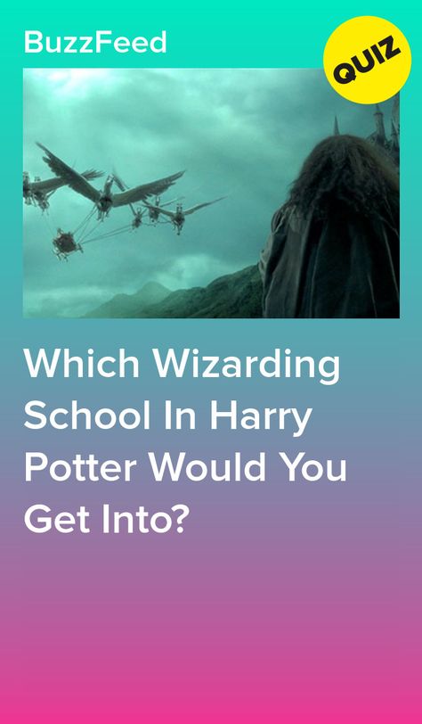 If You Like Harry Potter Read This, Harry Potter Schools, Harry Potter Would You Rather, Harry Potter Usernames Ideas, Buzz Feed Harry Potter Quiz, Harry Potter Tumblr Funny, Harry Potter Test Quizs, Harry Potter Quizzes Buzzfeed, Buzzfeed Harry Potter Quizzes