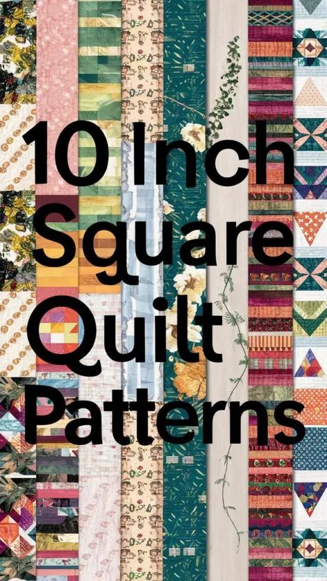 10 Stunning Quilt Ideas to Spark Creativity with Your 10" Charm Squares! - Fabricerie 10 X 10 Quilt Squares, Bricks And Squares Quilt Pattern, Full Size Quilt Patterns Free, 9 Square Quilt Patterns, Nine Patch Quilt Patterns Ideas, Square In A Square Quilt Block, Quilt Backing Ideas Layout, 10 Inch Square Quilt Patterns Free, 5 Inch Square Quilt Patterns