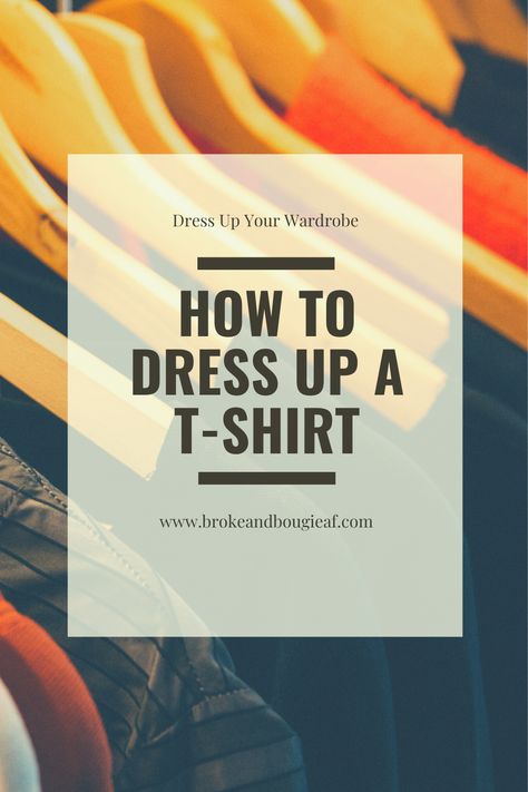 Dress Up Tshirt Dress Up Tshirt Outfits Dress Up Tshirt for work Ways To Dress UP TShirt How to Dress Up TShirts How to Dress Tshirts Up Dress Up Tshirts Dress Up Tshirts Outfits Ways to Dress up Tshirts How to dress up tshirt How to dress up a tshirt how to dress tshirt up dress up t-shirt dress up t-shirts dress up t-shirts outfits dress up t-shirt outfits ways to dress up t-shirt ways to dress up t-shirts how to dress up t-shirt how to dress up t-shirts how to dress t-shirts up t-shirt tshirt Dress Up A Tee Shirt Outfit, How To Dress Up A Tee Shirt, Dressing Up A Tshirt Dress For Work, How To Dress Up A Tshirt Work, Dress Up Tshirt Outfits Work, How To Dress Up A T Shirt, Ways To Dress Up A Tshirt, Dress Up Tshirt Outfits, Dress Up A Tshirt Outfit