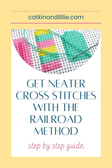 Railroad Method Cross Stitch, Railroading Cross Stitch, Railroad Cross Stitch, How To Do Counted Cross Stitch, How To Finish A Cross Stitch Project, Advanced Cross Stitch Patterns, Ways To Finish Cross Stitch Projects, Cross Stitch Hacks, Stitch Book How To Make