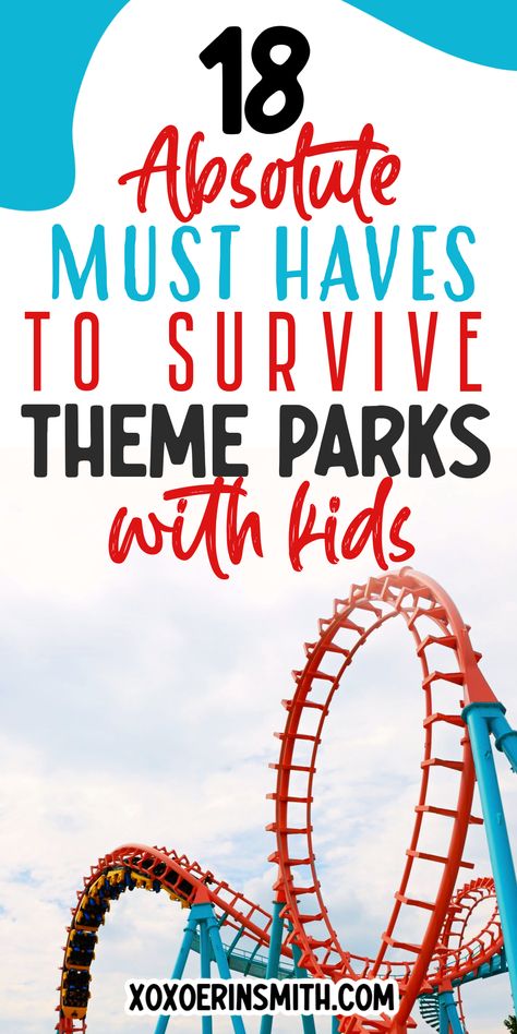 roller coaster ride and title 18 Absolute must haves to survive theme parks with kids What To Pack For A Theme Park, Theme Park Must Haves, Theme Park Ideas, To Pack List, Amusement Park Essentials, Theme Park Essentials, Packing List Kids, Amusement Park Outfit, Dorney Park