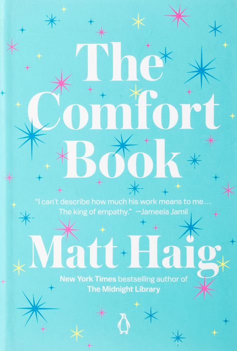 Matt Haig Books, The Comfort Book Matt Haig, The Comfort Book, Tbr Shelf, Comfort Books, Matt Haig, Books 2023, Winter Reading, Fiction Books To Read