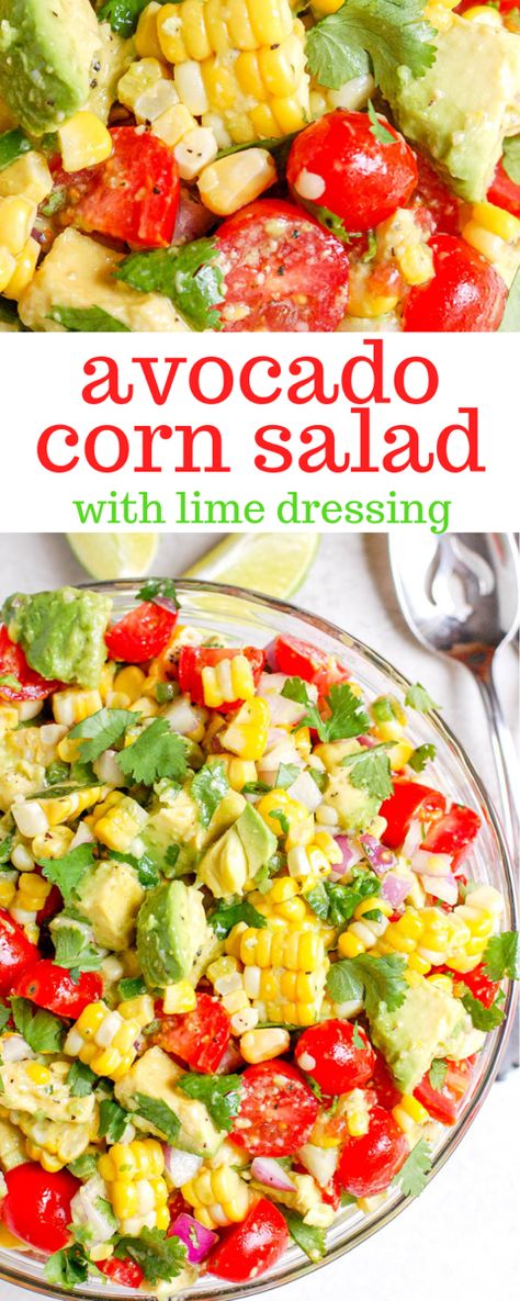 Caipirinha, Avocado Corn Salad, Salad Macaroni, Erin Lives Whole, Salad Quinoa, Corn Avocado Salad, Avocado Salad Recipes, Avocado Salat, Summer Corn Salad