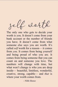 Poems For Self Worth, Inspirational Quotes Positive Self Love, Self Worth Scripture, I Am Worth It Quotes Motivation, Woman’s Worth Quotes, Self Worth And Value Quotes, Daughter Self Worth Quotes, Self Love For Men Quote, Quotes About Self Love And Confidence