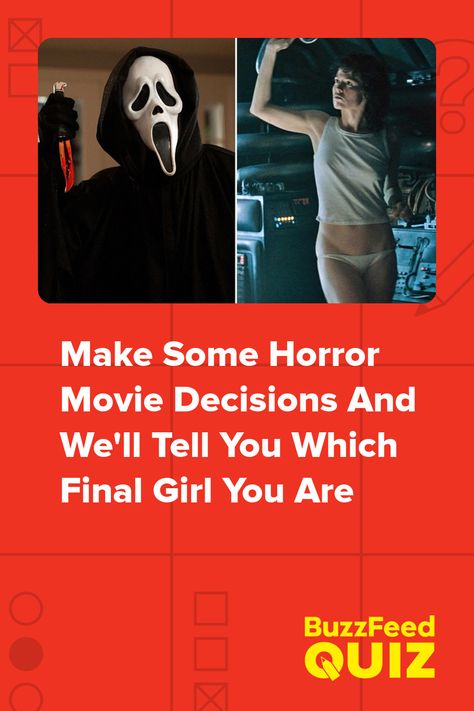 Make Some Horror Movie Decisions And We'll Tell You Which Final Girl You Are Kawaii, Horror Fan Wallpaper, Best Slasher Movies, Horror Movie Girl Aesthetic, Cool Horror Wallpaper, Slasher Movies List, Do You Like Scary Movies, Movie And Series Quotes, Horror Comedy Aesthetic