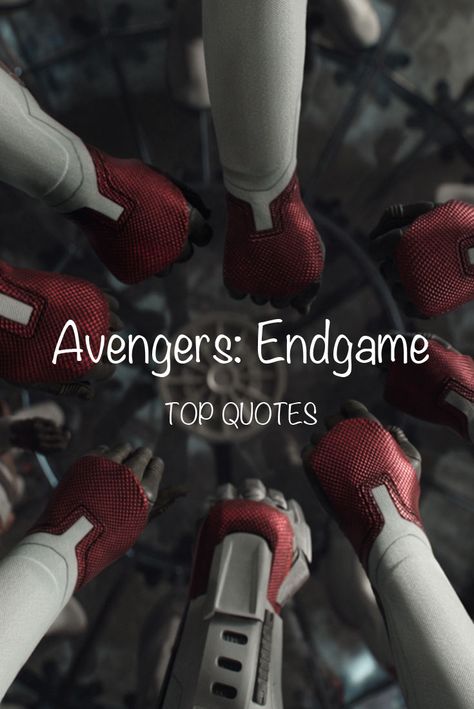 Top quotes from Marvel's Avengers: Endgame movie. This is the biggest ongoing list from the film. We will continue to update it as we see the film again. Avengers Quotes Tattoo, Film Quotes Tattoo, Avengers Endgame Quotes, Avengers Sayings, Quotes From Marvel Movies, Best Marvel Quotes, Bucky Quotes, Endgame Quotes, Quotes From Marvel