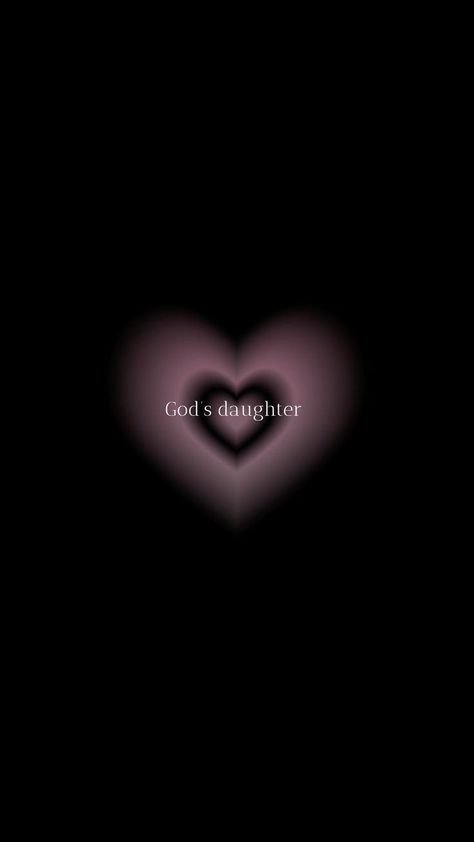 I will always be God's daughter Christian Wallpaper, God's Daughter, Always Be, White