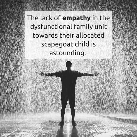 Scapegoat Child, Mob Quotes, Family Scapegoat, Dysfunctional Families, The Scapegoat, Love Your Sister, Narcissism Quotes, Family Unit, Lack Of Empathy