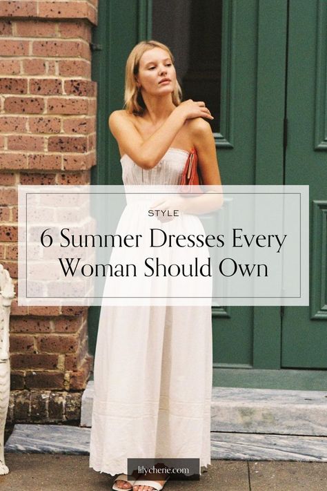 dresses every woman should own Summer Dress Sleeveless, Summer Dress Capsule Wardrobe, Summer Dress Casual Outfit, Parisian Summer Dress, Timeless Summer Outfits Chic, Minimalistic Outfits Summer, Dresses Summer 2024, 2024 Sundress, Minimalist Chic Outfit Summer