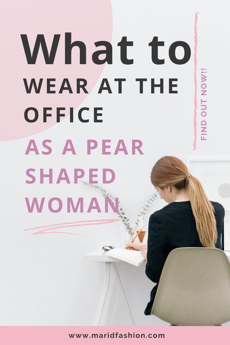 How to wear office style for pear shaped women? That is the question that you are gonna find an answer to in this article. As a pear shape, it's always hard to find well-fitted pants exactly for your body shape. But, I am here actually to help you with this. You are gonna see style inspiration and actual pants that will flatter your body perfectly. So, you are gonna surely know what to wear to the office every day. Pear Shaped Professional Outfits, Business Attire For Pear Shaped Women, Work Outfit For Pear Shaped Women, Office Outfits Pear Shaped Women, Capsule Wardrobe Pear Shape Casual, Business Casual For Pear Shaped Women, Office Wear For Pear Shaped Women, Work Outfits Women Pear Shape, Pear Shape Office Outfit