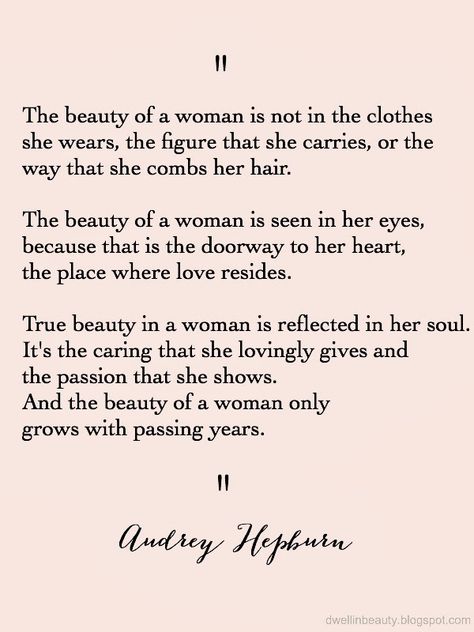 Dwell in Beauty: Monday Musings // Quote of the Week "Beauty of a Woman" Audrey Hepburn, Audrey Hepburn Quotes, Quotes Beautiful, Quote Of The Week, Beauty Quotes, The Words, Pretty Words, Beautiful Quotes, Woman Quotes